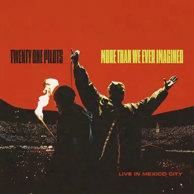 More Than We Ever Imagined (Live In Mexico City)
