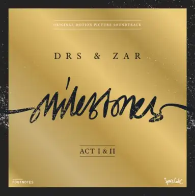 Milestones Act I & II