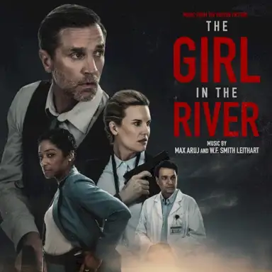The Girl in the River: Music from the Motion Picture