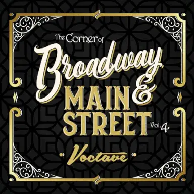 The Corner of Broadway & Main Street Vol. 4