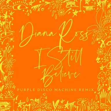 I Still Believe (Purple disco Machine remix)