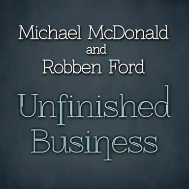 Unfinished Business