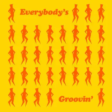 Everybody’s Groovin’