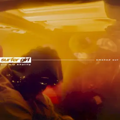 Smoked Out (with Wiz Khalifa)