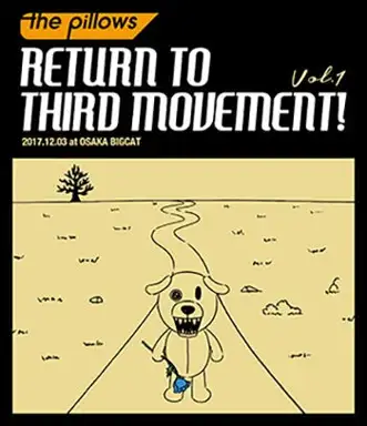 RETURN TO THIRD MOVEMENT Vol.1