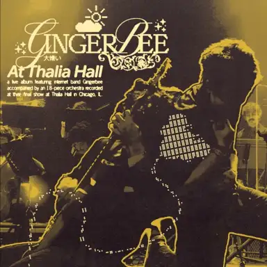 Gingerbee at Thalia Hall