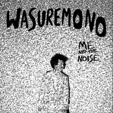 Me and the Noise