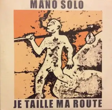 Je taille ma route