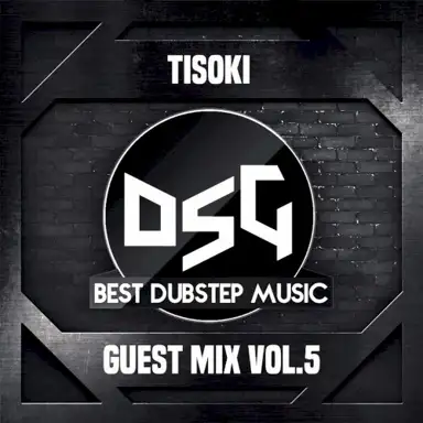 DubstepGutter Guest Mix #5 - Tisoki