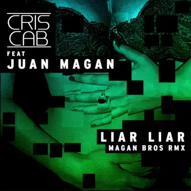 Liar Liar (Magan Brothers remix)