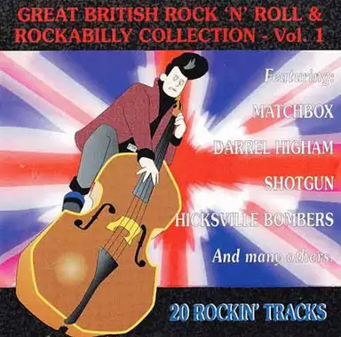 Great British Rock 'n' Roll & Rockabilly Collection, Vol. 1