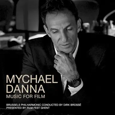 Mychael Danna: Music For Film