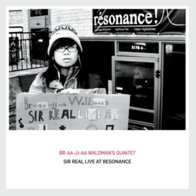 Sir Real Live at Resonance