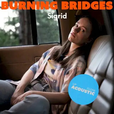 Burning Bridges (up close, acoustic)