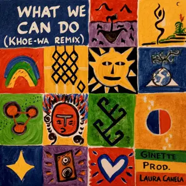 What We Can Do (Khoe-Wa remix)