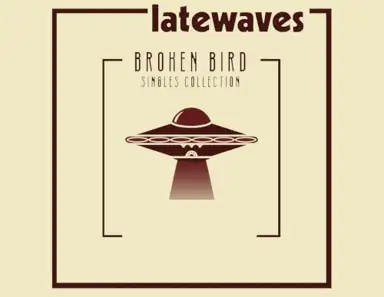 Broken Bird Singles Collection