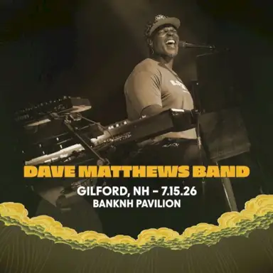 2026-07-15: BankNH Pavilion, Gilford, NH
