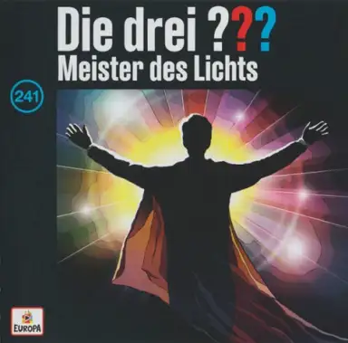 Die drei ??? 241: Meister des Lichts