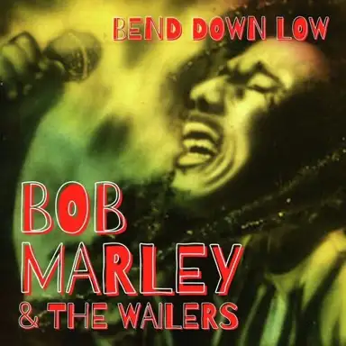 Bend Down Low