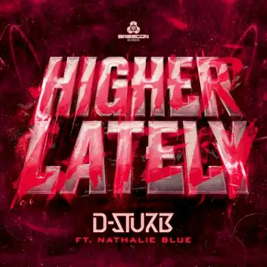 Higher Lately