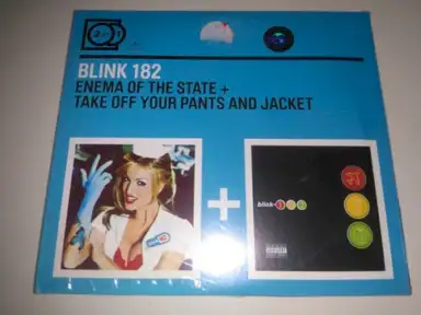 Enema of the State + Take Off Your Pants and Jacket