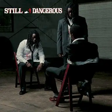 Still Dangerous