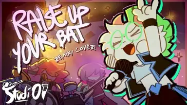 Raise Up Your Bat