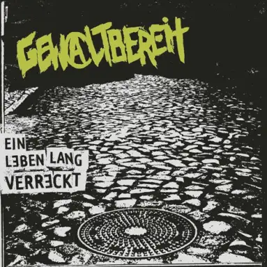 Ein Leben Lang Verreckt