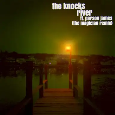 River (The Magician Extended Remix)