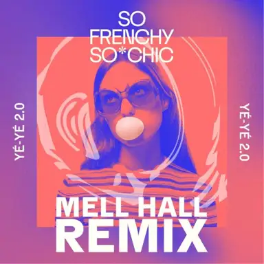 A demain ma darling darling (Mell Hall remix)