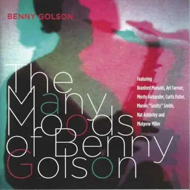 The Many Moods Of Benny Golson