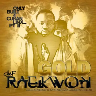 Only Built 4 Cuban Linx, Pt. 2 (Gold Edition)