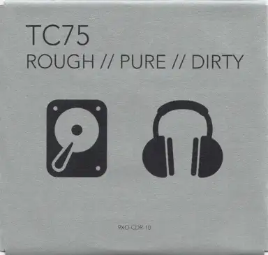 Rough // Pure // Dirty