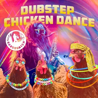 DUBSTEP CHICKEN DANCE