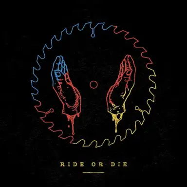 Ride or Die