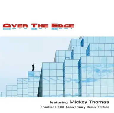 Over The Edge (Frontiers XXX Anniversary Remix Edition)