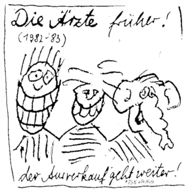 Die Ärzte früher! (1982‐83): Der Ausverkauf geht weiter!