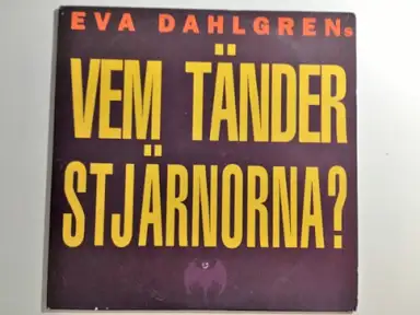 Vem tänder stjärnorna?