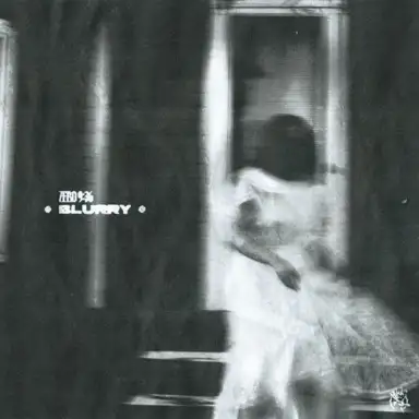 Blurry