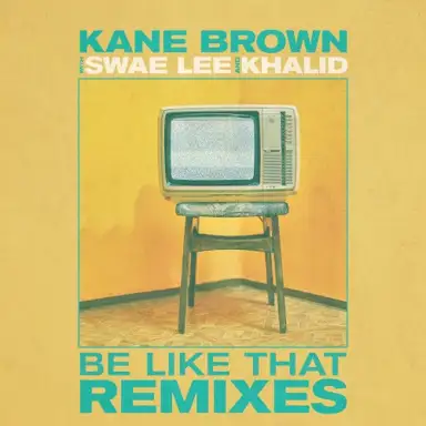 Be Like That (Remixes)