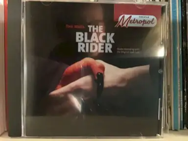 The Black Rider (studio recording with the original 1998 cast)