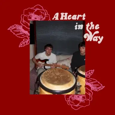 A Heart in the Way
