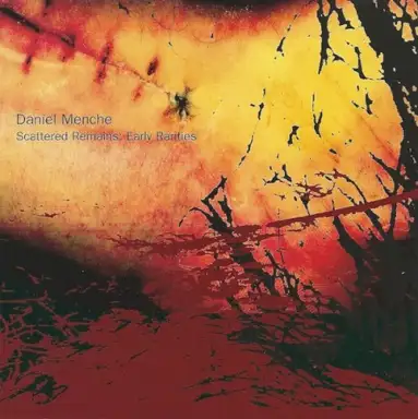 Scattered Remains: Early Rarities