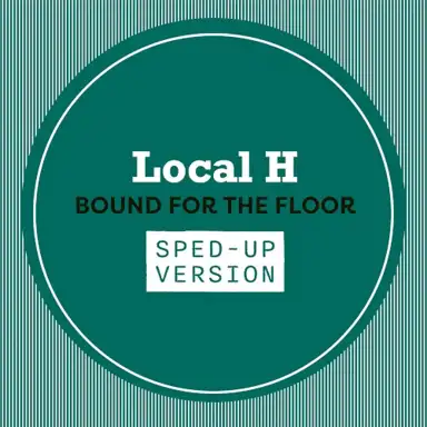Bound For The Floor (Sped Up)