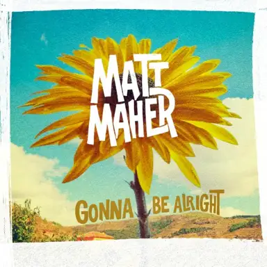 Gonna Be Alright