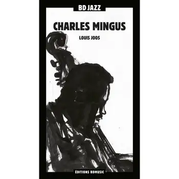 BD Jazz: Charles Mingus
