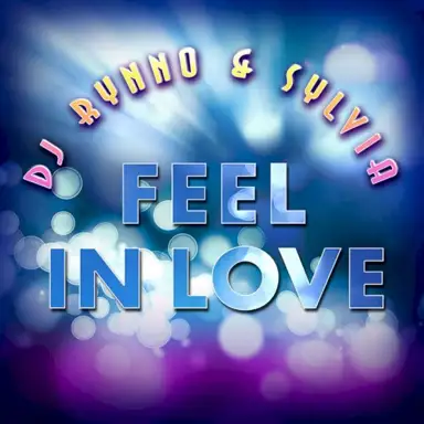 Feel In Love