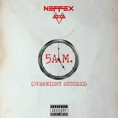5AM (Overnight Success)