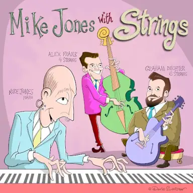 Mike Jones With Strings
