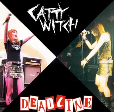 Catty Witch / Deadline